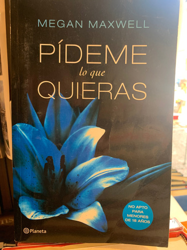 Pídeme Lo Que Quieras Megan Maxwell (Usado)