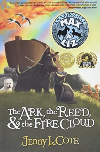 Book : The Ark, The Reed, And The Fire Cloud (the Amazing..