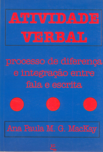 Atividade verbal, de Mackay, Ana Paula M. G.. Editora Summus Editorial Ltda., capa mole em português, 2001