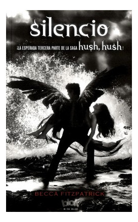 Hush Hush Silencio