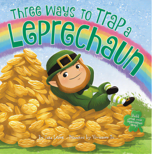 Three Ways To Trap A Leprechaun, De Lazar, Tara. Editorial Harpercollins, Tapa Dura En Inglés