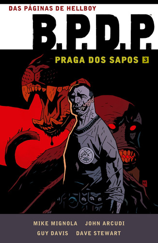 BPDP - Praga dos sapos Vol. 3, de Mignola, Mike. Editora Edições Mythos Eireli,Dark Horse, capa mole em português, 2022