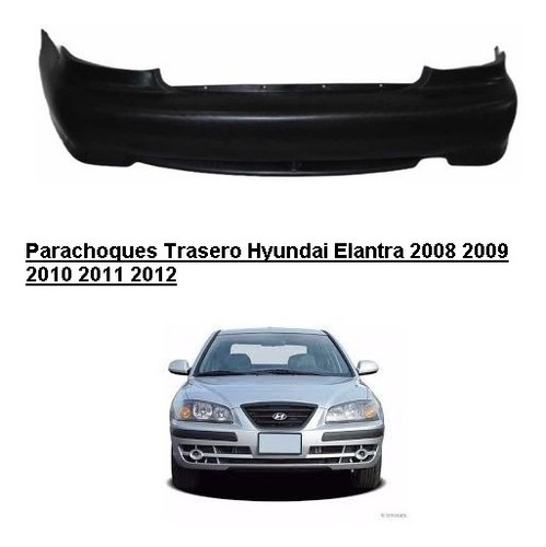 Parachoques Trasero Elantra 2008 2009 2010 2011 2012