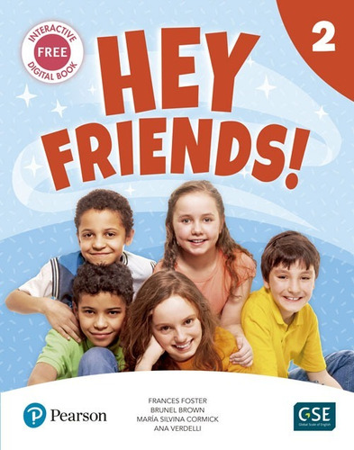 Hey Friends 2 - Pupil´s Book And Workbook -  Pearson