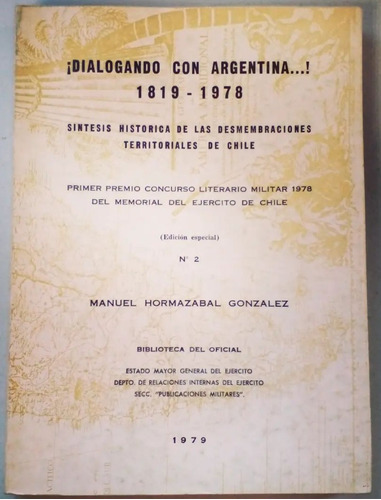 Dialogando Con Argentina 1819-1978. Síntesis Histórica 1979