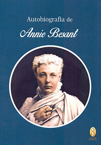 Libro Autobiografia De Annie Besant De Besant Annie Teosofi