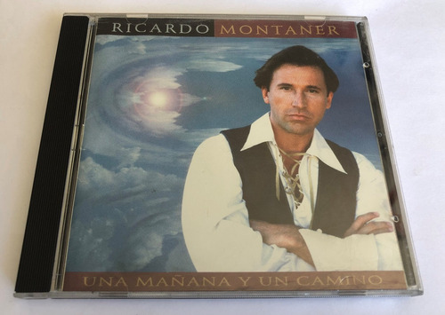 Cd Ricardo Montaner - Una Mañana Y Un Camino / Excelente 