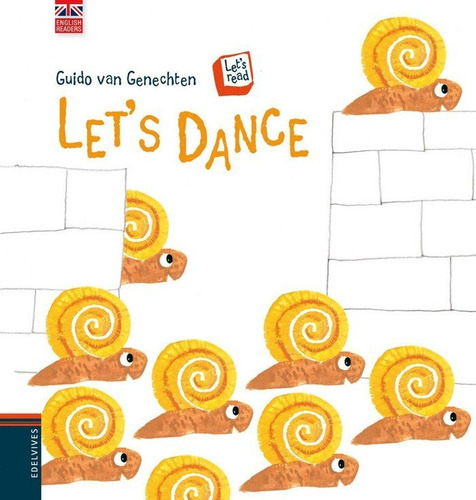 LETS DANCE, de Van Genechten, Guido. Editorial Edelvives en inglés