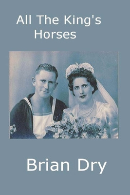 Libro All The King's Horses - Dry, Ann