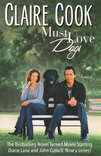 Must Love Dogs, De Claire Cook. Editorial Marshbury Beach Books, Tapa Blanda En Inglés