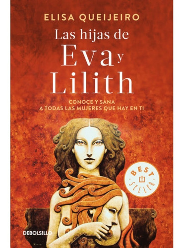 Las Hijas De Eva Y Lilith / Nuevo Y Original