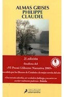 Libro Almas Grises [4/edicion] (coleccion Narrativa) De Clau