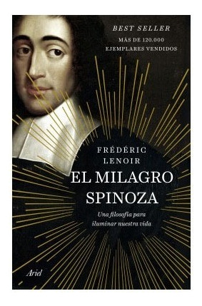 Libro Fisico El Milagro Spinoza. Frédéric Lenoir Original