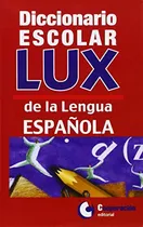 Comprar Libro Diccionario Escolar Lux De La Lengua Española De Alons