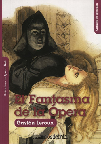 El Fantasma De La Opera - Clasicos De Coleccion