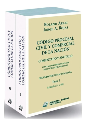 Código Procesal Civil Y Comercial Nación Comentado Y Anotado