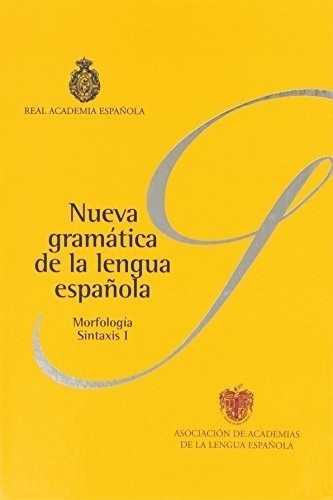 Nueva Gramatica De La Lengua Española. M, De Real Academia Española. Asocia. Editorial Espasa En Español
