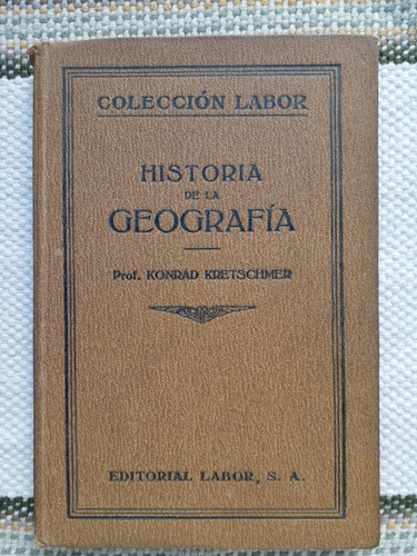 Historia De La Geografía Konrad Kretschmer Antiguo 1926 E