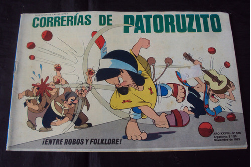 Correrias De Patoruzito # 576 - ¡entre Robos Y Folklore!