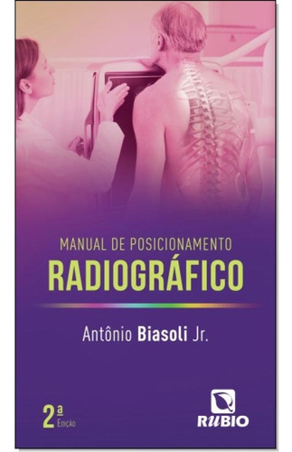 Manual De Posicionamento Radiográfico