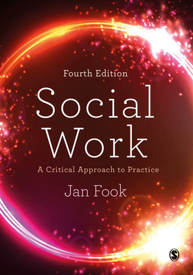 Libro Social Work: A Critical Approach To Practice - Fook...