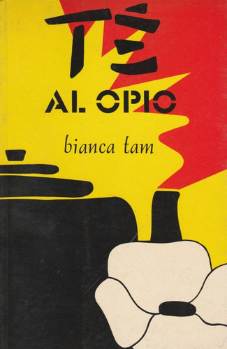 Te  Al Opio Bianca 