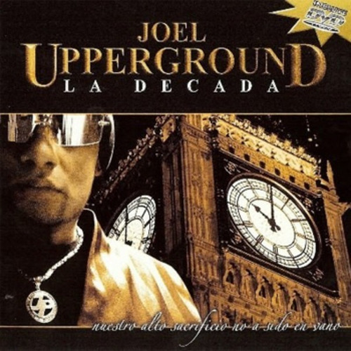 Joel Upperground La Decada - Dvd + Cd Cristiano 