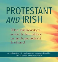 Comprar Libro Protestant And Irish 2019 : The Minority's Search F...