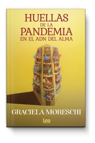 Imagen 1 de 1 de Huellas De La Pandemia En El Adn Del Alma - Graciela Moresch