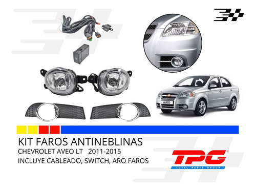 Kit Faros Antiniebla Chevrolet Aveo Lt / Ls 2011-2015