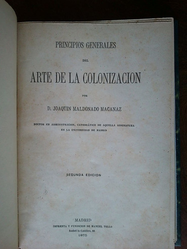 Principios Arte De La Colonización Maldonado Macanaz 1875