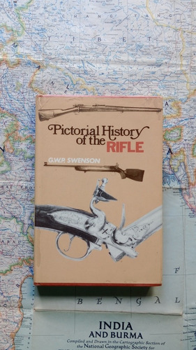 Swenson - Pictorial History Of The Rifle