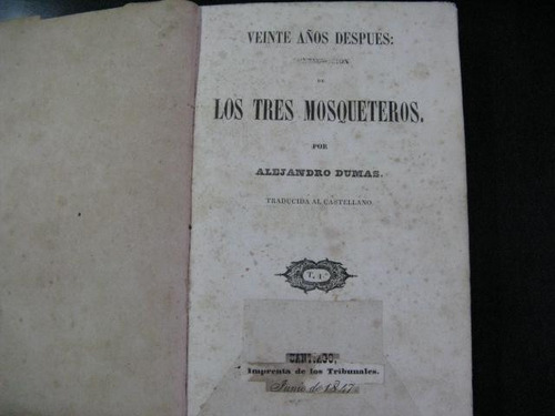 Mercurio Peruano: Libro Los 3 Mosqueteros 1847 Dumas  L12