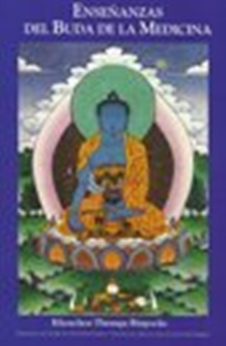 Enseñanzas Del Buda De Medicina, Khenchen Rinpoche, Dungkar