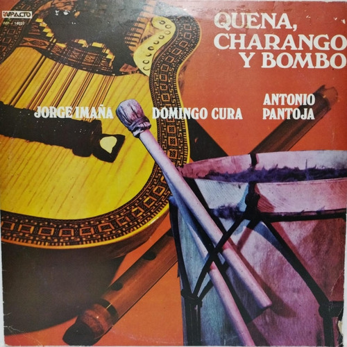 Jorge Imaña, Domingo Cura  Quena,charango Y Bombo Lp