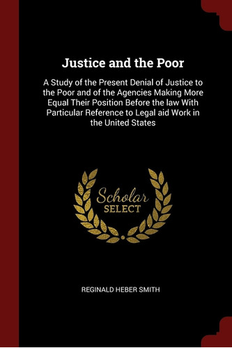 Livro Justice And The Poor - Smith, Reginald Heber [0000]
