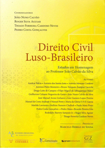 Direito Civil Luso - Brasileiro - 01ed/21, De Aguiar, Roger; Neves, Thiago Ferreira. Editora Gz Editora Em Português