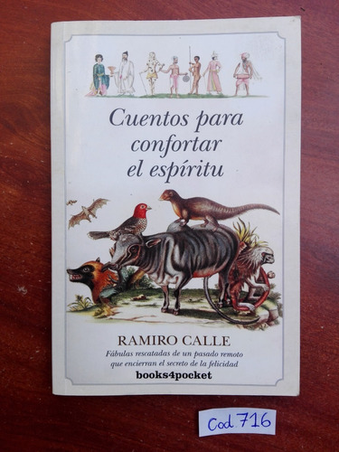 Ramiro Calle / Cuentos Para Confortar El Espíritu