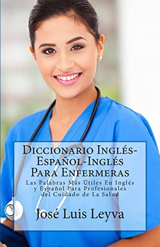 Diccionario Ingles-espanol-ingles Para Enfermeras