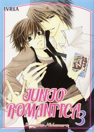 Junjo Romantica No. 3, De Shungiku Nakamura. Editorial Ivrea, Tapa Blanda En Español