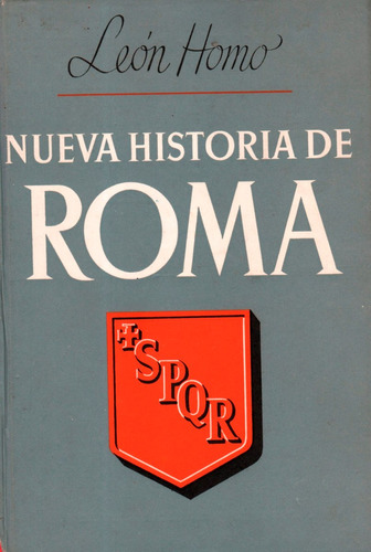 291. Nueva Historia De Roma. L. Homo Mapas,grabados,láminas.