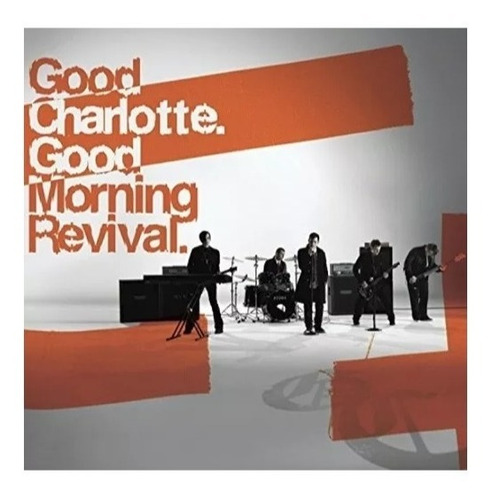 Cd Good Charlotte, Good Morning Revival