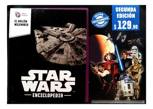 Star Wars Enciclopedia Entrega 2 / Libro 74 Halcón Milenario