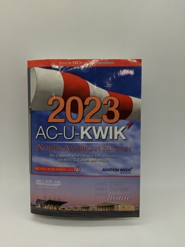 Ac-u-kwik 2023 North American Fbo/airport Directory Ccq