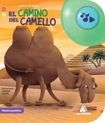 El Camino Del Camello, De Luciano Saracino. Editorial Ami Books, Tapa Dura En Español, 2918