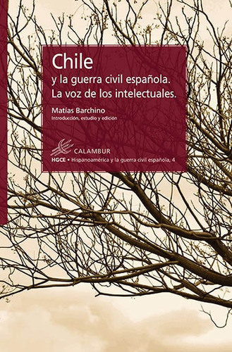Chile Y La Guerra Civil Española - Barchino Perez, Mat­as