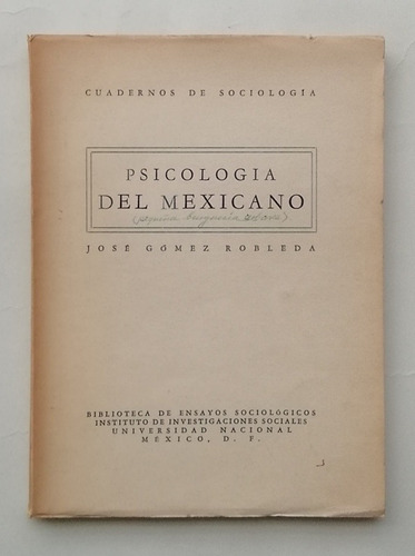 Psicología Del Mexicano José Gómez Robleda