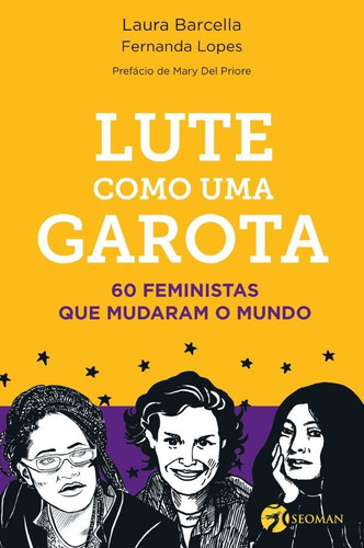 Lute Como Uma Garota, De Laura Barcella. Editora Cultrix, Capa Mole Em Português, 2019