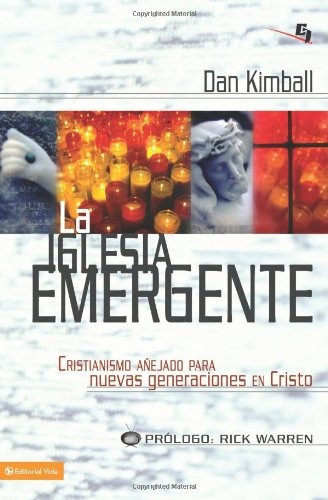 Libro : La Iglesia Emergente (biblioteca De Ideas De Espe...