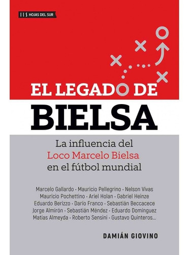 El Legado De Bielsa - Damian Giovino